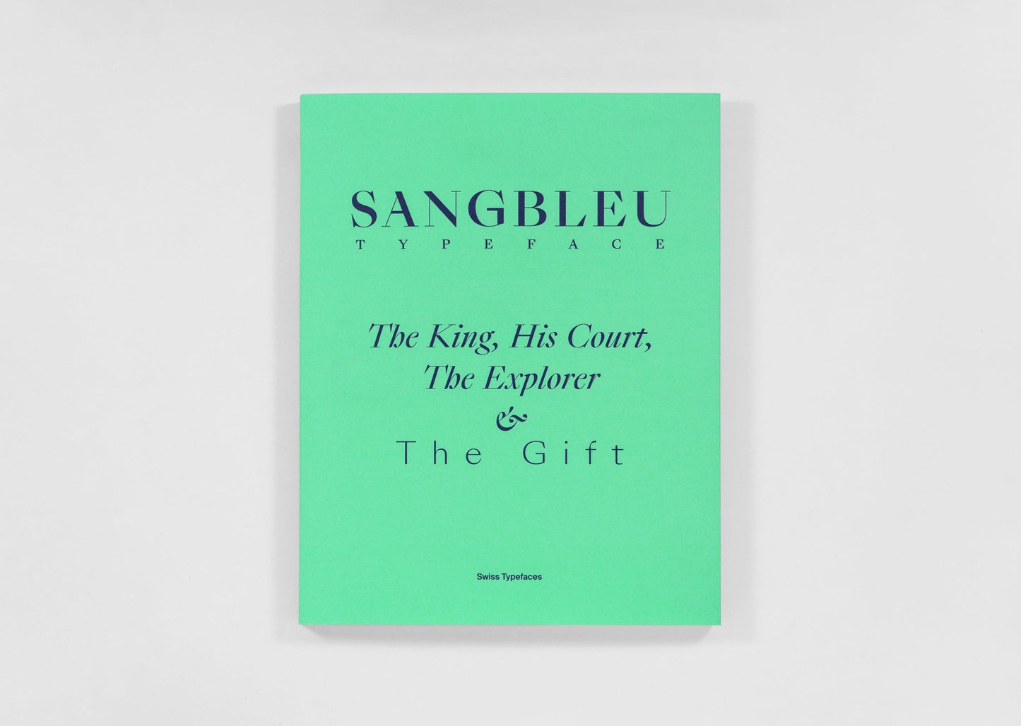 SangBleu Typeface – The King, His Court, The Explorer & The Gift