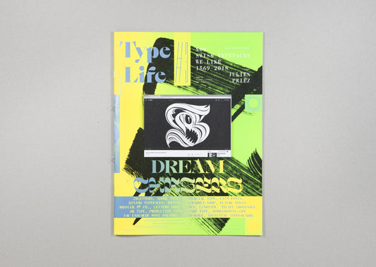Type Life Issue #3 – Non-Swiss Typefaces We Like 1569–2018